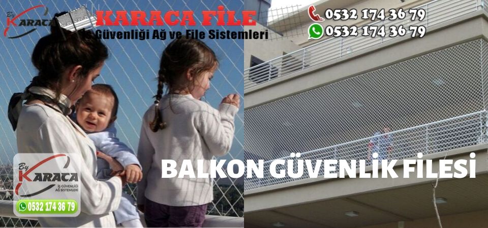 Balkon Güvenlik Ağları karaca File Balkon Güvenlik Ağları karaca File